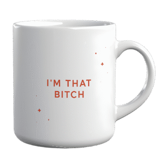 Kubek „I’m That Bitch” – 330 ml